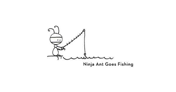 Ninja Ant Goes Fishing